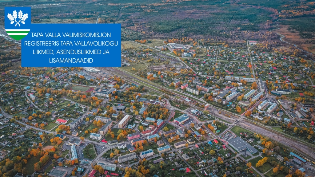 Tapa valla valimiskomisjon registreeris Tapa vallavolikogu liikmed, asendusliikmed ja lisamandaadid.jpg