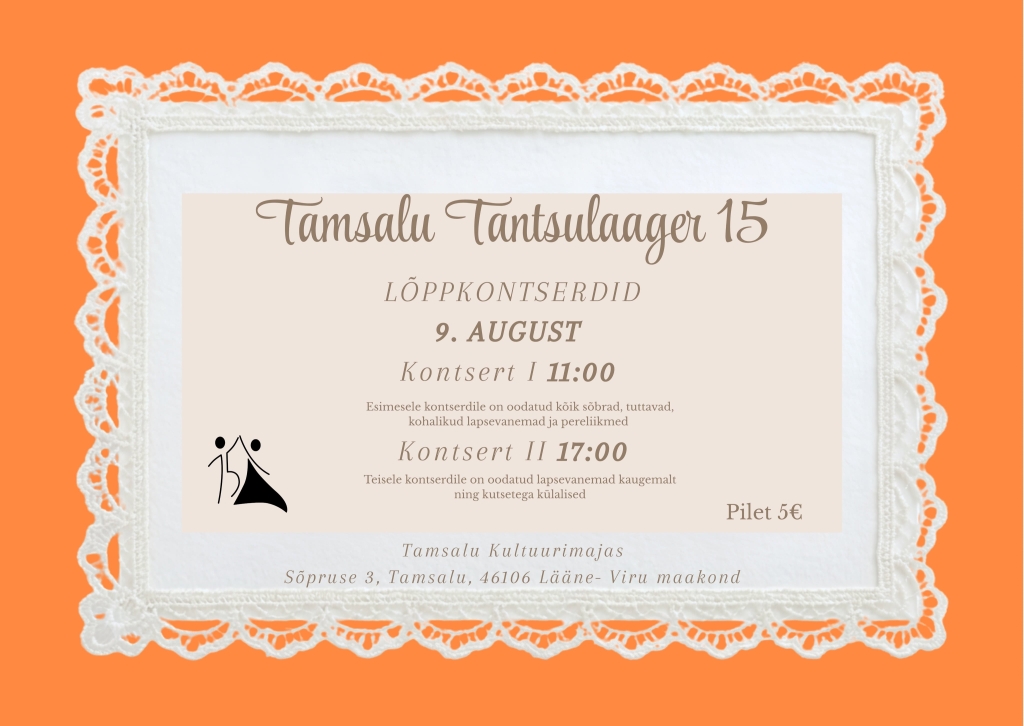 Tamsalu Tantsulaagri lõppkontserdid